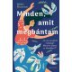 Minden, amit megbántam     17.95 + 1.95 Royal Mail